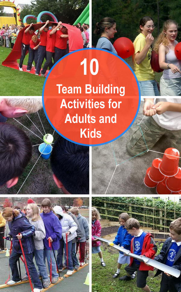 10+ Team Building Activities for Adults and Kids. 