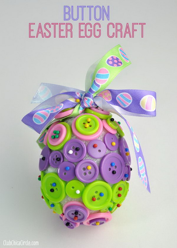 Button Easter Egg Ornament Craft. Buttons + Styrofoam egg + Headpins + 