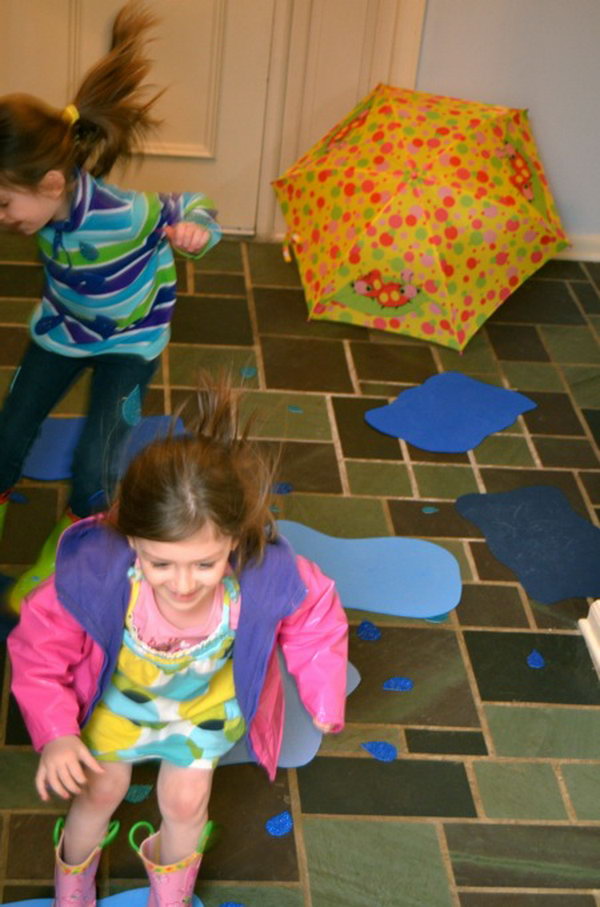 Indoor Puddle Jumping. Do you miss the rain during the hot summertime? Here is an interesting activity for you.  Just add a few sheets of blue craft foam cut into puddles and raindrops and dress appropriately in your favorite rain boots and raincoat! It's time for jumping. 