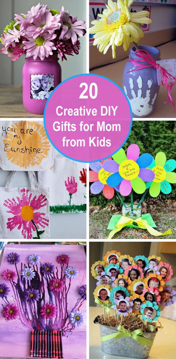 20+ Creative DIY Gifts For Mom from Kids. 
