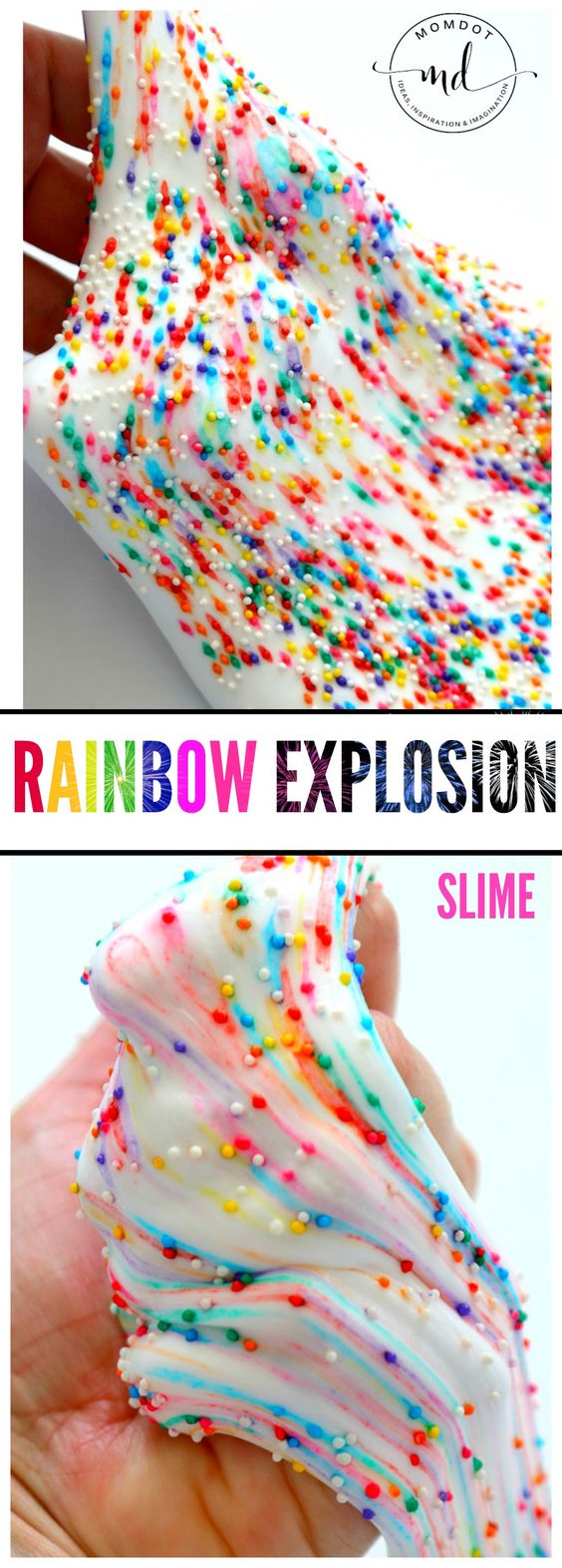 Rainbow Explosion Slime. 